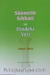 Sünnetin Sıhhati ve Dindeki Yeri