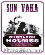 Son Vaka / Sherlock Holmes (Cep Boy)