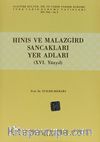 Hınıs ve Malazgird Sancakları Yer Adları (XVI.Yüzyıl)