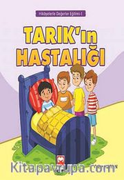 Tarık'ın Hastalığı