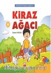 Kiraz Ağacı / Hikayelerle Değerler Eğitimi 9