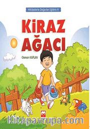 Kiraz Ağacı / Hikayelerle Değerler Eğitimi 9