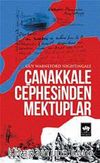 Çanakkale Cephesinden Mektuplar