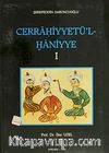 Cerrahiyyetü'l Haniyye I