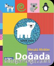 Meraklı Minikler - Doğada