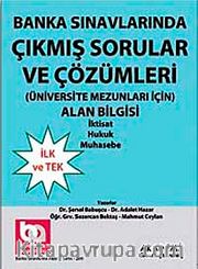 Banka Sınavlarında Çıkmış Sorular ve Çözümleri (Üniversite Mezunları İçin)