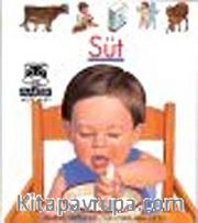 Süt / İlk Kitaplarım Dizisi