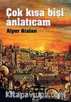 Çok Kısa Bişi Anlatıcam