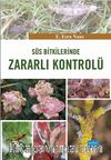 Süs Bitkilerinde Zararlı Kontrolü