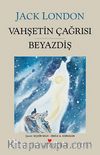Vahşetin Çağrısı - Beyaz Diş
