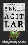 Yerli Ağıtlar