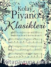 Kolay Piyano Klasikleri