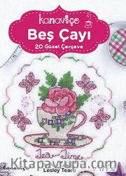 Kanaviçe Beş Çayı (20 Güzel Çerçeve)