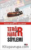 Terör ve Haber Söylemi