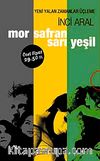 Mor-Safran Sarı-Yeşil & Yeni Yalan Zamanlar Üçleme (3 Kitap Kutulu)