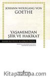 Yaşamımdan  Şiir ve Hakikat (Karton Kapak)