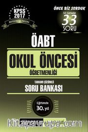 2017 KPSS ÖABT Okul Öncesi Öğretmenliği Tamamı Çözümlü Soru Bankası