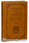 Sahih Tefsir Cilt 6- Kur’an-ı Kerim Tefsiri (Termo Cilt)