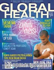 Global Health Aylık Dergi Sayı:1 Şubat 2017