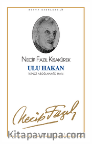 Ulu Hakan İkinci Abdülhamid Han (kod43)