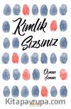 Kimlik Sizsiniz