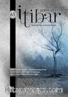 Sayı:65 Şubat 2017 İtibar Edebiyat ve Fikriyat Dergisi