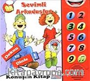 Sevimli Arkadaşlar <br /> Dokun ve Dinle Konuşan Kitap