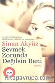 Sevmek Zorunda Değilsin Beni (Cep Boy)