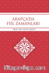 Arapça’da Fiil Zamanları