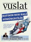Vuslat Aylık Eğitim ve Kültür Dergisi Sayı:188 Şubat 2017