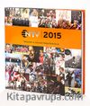 Almanak 2015 / Türkiye'de ve Dünyada Fotoğraflarla Bir Yıl