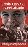 Engin Cezzar'i Takdimimdir