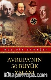Avrupa'nın 50 Büyük Yalanı