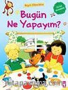 Bugün Ne Yapayım?