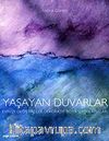 Yaşayan Duvarlar