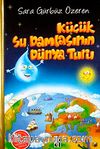 Küçük Su Damlasının Dünya Turu