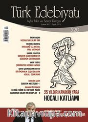 Türk Edebiyatı Aylık Fikir ve Sanat Dergisi Şubat 2017 Sayı 520
