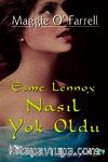 Esme Lennox Nasıl Yok Oldu