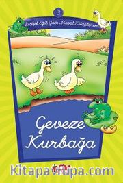 Geveze Kurbağa -3 /  Eğik Yazı Masal Kitaplarım