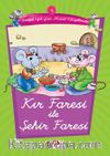 Kır Faresi ile Şehir Faresi -4 / Eğik Yazı Masal Kitaplarım