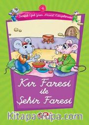 Kır Faresi ile Şehir Faresi -4 / Eğik Yazı Masal Kitaplarım