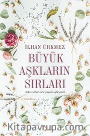 Büyük Aşkların Sırları