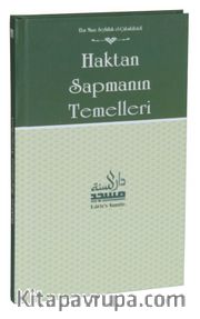 Haktan Sapmanın Temelleri