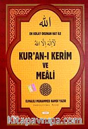 En Kolay Okunan Hat ile Kur'an-ı Kerim ve Meali (Rahle Boy)