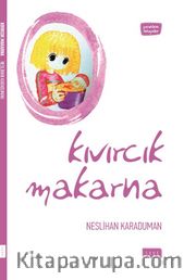 Kıvırcık Makarna