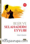Beşir ve Selahaddin Eyyubi
