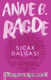Sıcak Dalgası / Neshov Üçlemesi 3. Kitap