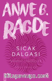 Sıcak Dalgası / Neshov Üçlemesi 3. Kitap