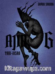 Ajin: Yarı İnsan 6.Cilt