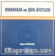 Muhafaza ve Şifa Ayetleri